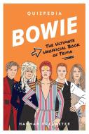 Bowie Quizpedia di Hannah Koelmeyer edito da Abrams & Chronicle Books