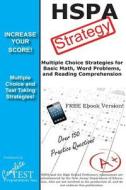 Hspa Strategy! Winning Multiple Choice Strategies for the High School Proficiency Assessment di Complete Test Preparation Inc edito da Complete Test Preparation Inc.