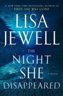 The Night She Disappeared di Lisa Jewell edito da ATRIA