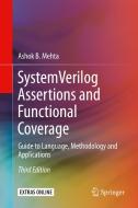 System Verilog Assertions And Functional Coverage di Ashok B. Mehta edito da Springer Nature Switzerland Ag