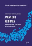 Japan der Regionen di SHINGO SHIMADA edito da De Gruyter