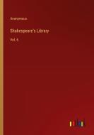 Shakespeare's Library di Anonymous edito da Outlook Verlag