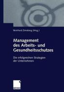 Management des Arbeits- und Gesundheitsschutzes edito da Gabler Verlag