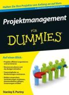 Projektmanagement Fur Dummies di Stanley E. Portny edito da Wiley-vch Verlag Gmbh