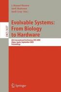 Evolvable Systems: From Biology to Hardware edito da Springer Berlin Heidelberg