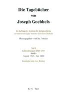 Die Tageb Cher Von Joseph Goebbels, Band 6, August 1938 - Juni 1939 di Joseph Goebbels edito da K.g. Saur Verlag