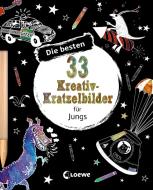 Die besten 33 Kreativ-Kratzelbilder für Jungs edito da Loewe Verlag GmbH