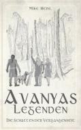 Avanyas Legenden di Mike Heinl edito da Books on Demand