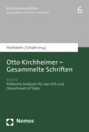 Otto Kirchheimer - Gesammelte Schriften edito da Nomos Verlagsges.MBH + Co