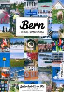 Bern einfach wandervoll di Beat Losenegger, Jevgenij Fuchs edito da Werd Weber Verlag AG