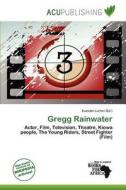 Gregg Rainwater edito da Acu Publishing