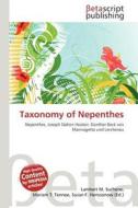 Taxonomy of Nepenthes edito da Betascript Publishing