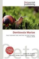 Dentiovula Mariae edito da Betascript Publishing