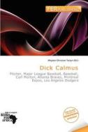 Dick Calmus edito da Fer Publishing