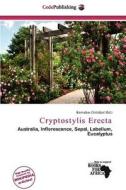 Cryptostylis Erecta edito da Cede Publishing