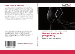 Breast cancer in pregnancy di Vânia L. Pinto, Danila C. P. Sala, Suzete M. Fustinoni edito da EAE