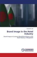 Brand Image in the Hotel Industry Brand Image in the Hotel Industry