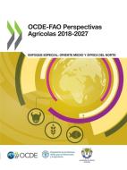 Ocde-Fao Perspectivas Agracolas 2018-2027 di Oecd edito da Org. for Economic Cooperation & Development