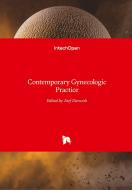Contemporary Gynecologic Practice di ATEF DARWISH edito da IntechOpen