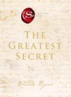 The Greatest Secret di Rhonda Byrne edito da Harper Collins Publ. UK