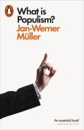 What Is Populism? di Jan-Werner Müller edito da Penguin Books Ltd (UK)