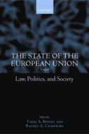 The State of the European Union, 6: Law, Politics, and Society di Tanja A. Borzel edito da OXFORD UNIV PR