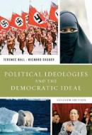 Political Ideologies And The Democratic Ideal di Terence Ball, Richard Dagger edito da Pearson Education (us)