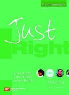 Just Right Workbook With Key di Jeremy Harmer, Ana Acevedo, Carol Lethaby edito da Cengage Learning Emea