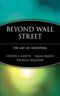 Beyond Wall Street (C) di Mintz, Dakin, Tobias edito da John Wiley & Sons
