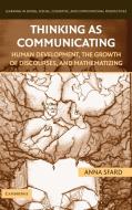 Thinking as Communicating di Anna Sfard edito da Cambridge University Press