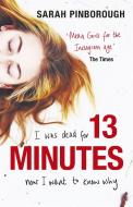 13 Minutes di Sarah Pinborough edito da Orion Publishing Group