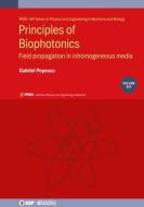 Principles Of Biophotonics, Volume 6 di Gabriel Popescu edito da Institute Of Physics Publishing