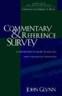 Commentary and Reference Survey di John (Canterbury Business School) Glynn edito da Kregel Publications,U.S.