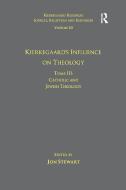 Volume 10, Tome III: Kierkegaard's Influence on Theology edito da Taylor & Francis Ltd