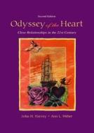 Odyssey of the Heart di John H. Harvey edito da Taylor & Francis Ltd