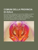 Comuni Della Provincia Di Vila: Vila, di Fonte Wikipedia edito da Books LLC, Wiki Series