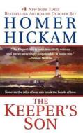 The Keeper's Son di Homer Hickam edito da St. Martins Press-3PL