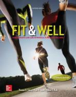 Looseleaf Fit & Well Alternate Edition with Livewell Access Card di Thomas Fahey, Paul Insel, Walton Roth edito da McGraw-Hill Humanities/Social Sciences/Langua