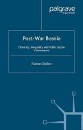 Post-War Bosnia di F. Bieber edito da Palgrave Macmillan UK