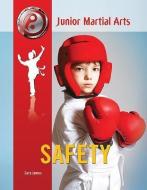 Safety di Sara James edito da PAPERBACKSHOP UK IMPORT