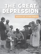 The Great Depression di Martin Gitlin edito da CHERRY LAKE PUB