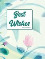 Best Wishes Tranquility Edition: Blank Lined Journal di Pickled Pepper Press edito da LIGHTNING SOURCE INC