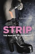 Strip di Catlyn Ladd edito da John Hunt Publishing