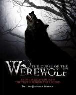 The Curse Of The Werewolf di Guy Adams edito da Carlton Books Ltd