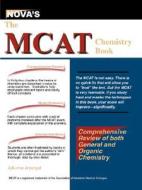 The MCAT Chemistry Book di Ajikumar Aryangat edito da Nova Press