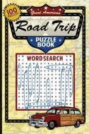 Great American Road Trip Puzzle Book di Applewood Books edito da GRAB A PENCIL PR