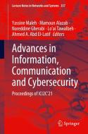 Advances In Information, Communication And Cybersecurity edito da Springer Nature Switzerland AG