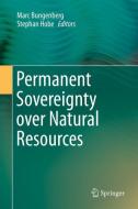 Permanent Sovereignty over Natural Resources edito da Springer-Verlag GmbH