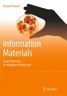Information Materials di Manuel Kretzer edito da Springer International Publishing Ag