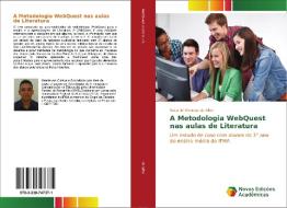 A Metodologia WebQuest nas aulas de Literatura di Nataniel Mendes da Silva edito da Novas Edições Acadêmicas